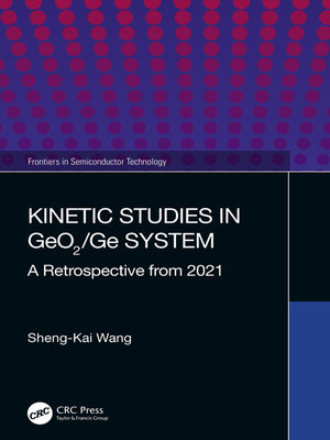 cover image of Kinetic Studies in GeO2/Ge System